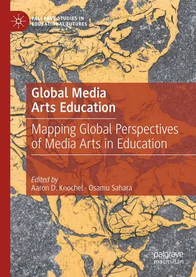 Sahara / Knochel |  Global Media Arts Education | Buch |  Sack Fachmedien