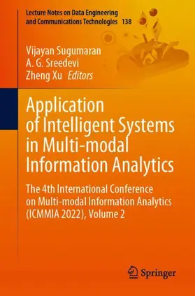 Sugumaran / Xu / Sreedevi |  Application of Intelligent Systems in Multi-modal Information Analytics | Buch |  Sack Fachmedien