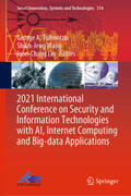 Tsihrintzis / Wang / Lin |  2021 International Conference on Security and Information Technologies with AI, Internet Computing and Big-data Applications | eBook | Sack Fachmedien