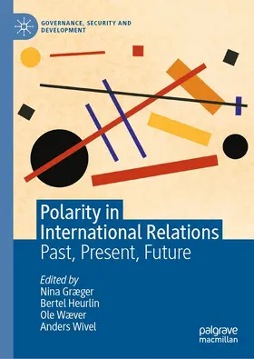 Græger / Heurlin / Wæver |  Polarity in International Relations | eBook | Sack Fachmedien
