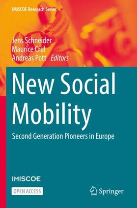 Schneider / Pott / Crul |  New Social Mobility | Buch |  Sack Fachmedien