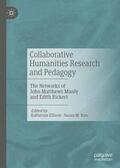 Kim / Ellison |  Collaborative Humanities Research and Pedagogy | Buch |  Sack Fachmedien