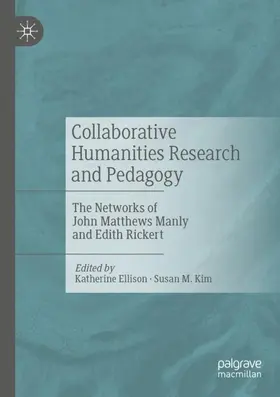 Kim / Ellison |  Collaborative Humanities Research and Pedagogy | Buch |  Sack Fachmedien