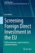 Velten |  Screening Foreign Direct Investment in the EU | eBook | Sack Fachmedien