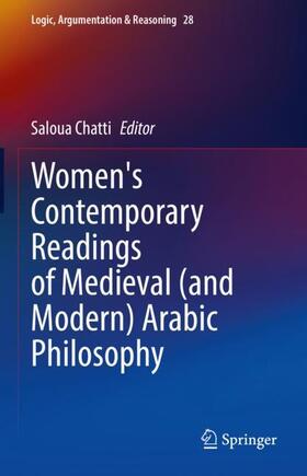 Chatti |  Women's Contemporary Readings of Medieval (and Modern) Arabic Philosophy | Buch |  Sack Fachmedien