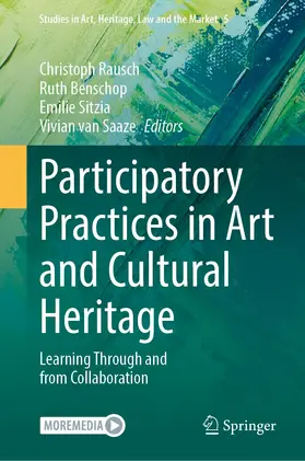 Rausch / van Saaze / Benschop |  Participatory Practices in Art and Cultural Heritage | Buch |  Sack Fachmedien