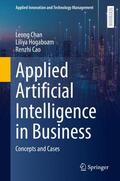 Chan / Cao / Hogaboam |  Applied Artificial Intelligence in Business | Buch |  Sack Fachmedien