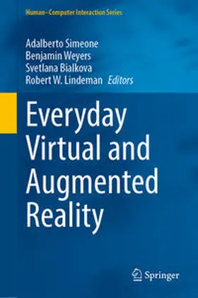 Simeone / Lindeman / Weyers |  Everyday Virtual and Augmented Reality | Buch |  Sack Fachmedien