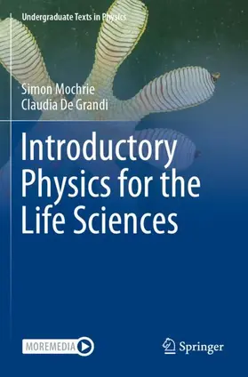 De Grandi / Mochrie |  Introductory Physics for the Life Sciences | Buch |  Sack Fachmedien