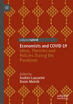 Lazzarini / Melnik | Economists and COVID-19 | E-Book | www.sack.de