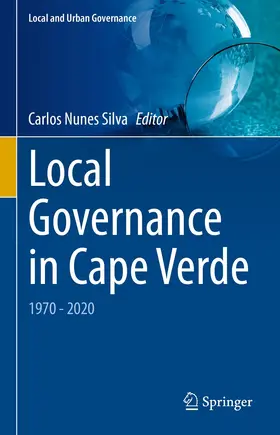 Nunes Silva |  Local Governance in Cape Verde | eBook | Sack Fachmedien