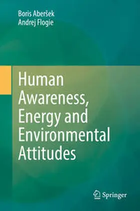 Aberšek / Abersek / Flogie | Human Awareness, Energy and Environmental Attitudes | E-Book | sack.de