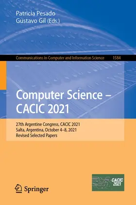 Gil / Pesado |  Computer Science - CACIC 2021 | Buch |  Sack Fachmedien