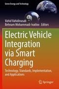 Mohammadi-Ivatloo / Vahidinasab |  Electric Vehicle Integration via Smart Charging | Buch |  Sack Fachmedien