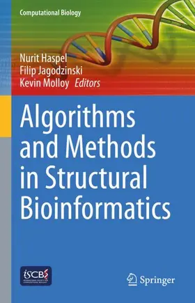 Haspel / Molloy / Jagodzinski |  Algorithms and Methods in Structural Bioinformatics | Buch |  Sack Fachmedien