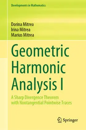 Mitrea | Geometric Harmonic Analysis I | E-Book | sack.de