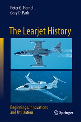 Hamel / Park | The Learjet History | E-Book | www.sack.de
