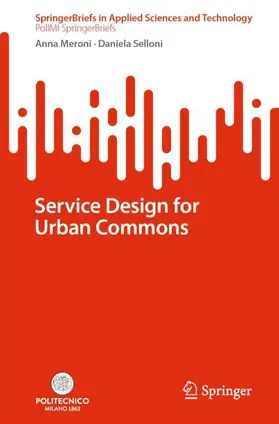 Selloni / Meroni |  Service Design for Urban Commons | Buch |  Sack Fachmedien