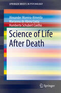Moreira-Almeida / Costa / Coelho |  Science of Life After Death | eBook | Sack Fachmedien