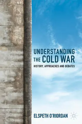 O'Riordan | Understanding the Cold War | E-Book | www.sack.de