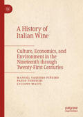 Vaquero Piñeiro / Tedeschi / Maffi |  A History of Italian Wine | eBook | Sack Fachmedien