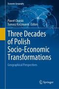 Kaczmarek / Churski |  Three Decades of Polish Socio-Economic Transformations | Buch |  Sack Fachmedien