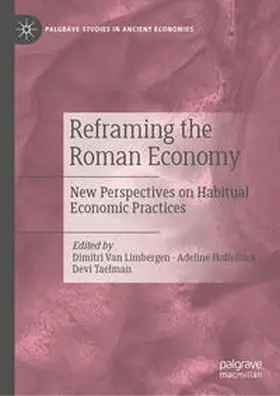 Van Limbergen / Hoffelinck / Taelman | Reframing the Roman Economy | E-Book | www.sack.de