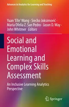 Wang / Joksimovic / Joksimovic |  Social and Emotional Learning and Complex Skills Assessment | eBook | Sack Fachmedien