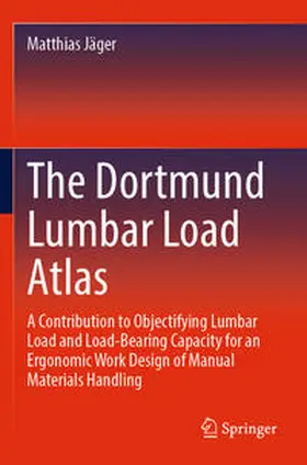 Jäger |  The Dortmund Lumbar Load Atlas | Buch |  Sack Fachmedien