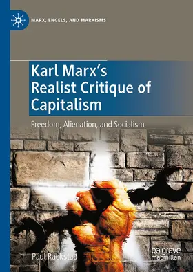 Raekstad |  Karl Marx's Realist Critique of Capitalism | Buch |  Sack Fachmedien