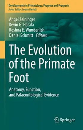 Zeininger / Hatala / Wunderlich | The Evolution of the Primate Foot | E-Book | sack.de