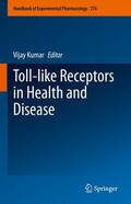 Kumar |  Toll-like Receptors in Health and Disease | eBook | Sack Fachmedien