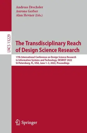 Drechsler / Gerber / Hevner |  The Transdisciplinary Reach of Design Science Research | Buch |  Sack Fachmedien