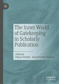 Hultgren / Habibie |  The Inner World of Gatekeeping in Scholarly Publication | Buch |  Sack Fachmedien