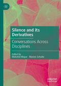 Schulte / Mayar |  Silence and its Derivatives | Buch |  Sack Fachmedien