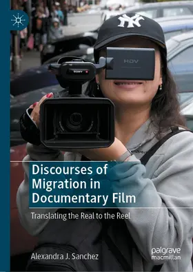 Sanchez | Discourses of Migration in Documentary Film | E-Book | www.sack.de