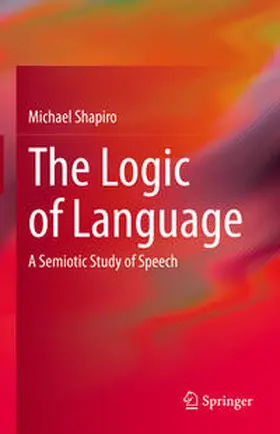 Shapiro | The Logic of Language | E-Book | sack.de