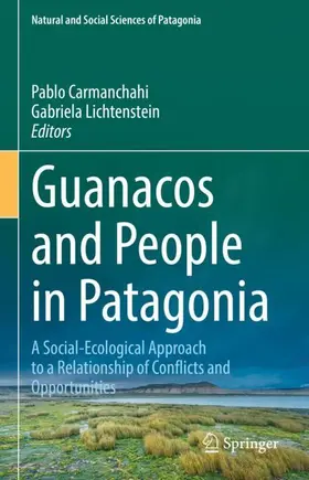 Carmanchahi / Lichtenstein |  Guanacos and People in Patagonia | Buch |  Sack Fachmedien