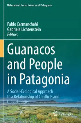 Carmanchahi / Lichtenstein |  Guanacos and People in Patagonia | Buch |  Sack Fachmedien