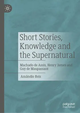Reis |  Short Stories, Knowledge and the Supernatural | Buch |  Sack Fachmedien