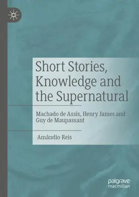 Reis |  Short Stories, Knowledge and the Supernatural | Buch |  Sack Fachmedien