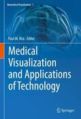 Rea |  Medical Visualization and Applications of Technology | Buch |  Sack Fachmedien