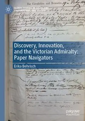 Behrisch | Discovery, Innovation, and the Victorian Admiralty | Buch | 978-3-031-06751-8 | www.sack.de