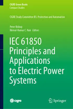 Bishop / Nair |  IEC 61850 Principles and Applications to Electric Power Systems | eBook | Sack Fachmedien