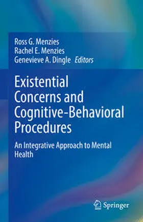 Menzies / Dingle | Existential Concerns and Cognitive-Behavioral Procedures | E-Book | www.sack.de