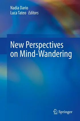 Dario / Tateo |  New Perspectives on Mind-Wandering | eBook | Sack Fachmedien