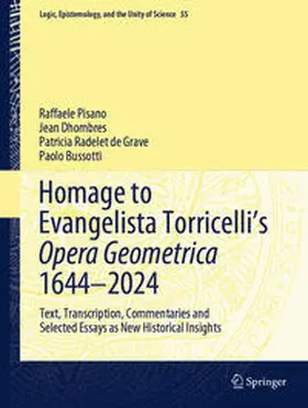 Pisano / Dhombres / Radelet de Grave | Homage to Evangelista Torricelli’s Opera Geometrica 1644–2024 | E-Book | www.sack.de