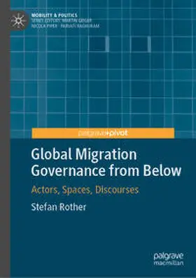 Rother |  Global Migration Governance from Below | eBook | Sack Fachmedien