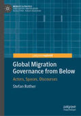 Rother |  Global Migration Governance from Below | eBook | Sack Fachmedien