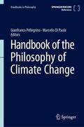 Di Paola / Pellegrino |  Handbook of the Philosophy of Climate Change | Buch |  Sack Fachmedien